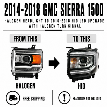 2014–2018 GMC Sierra 1500 Halogen with LED DRL to 2016–2018 HID LED Headlight Conversion Guide